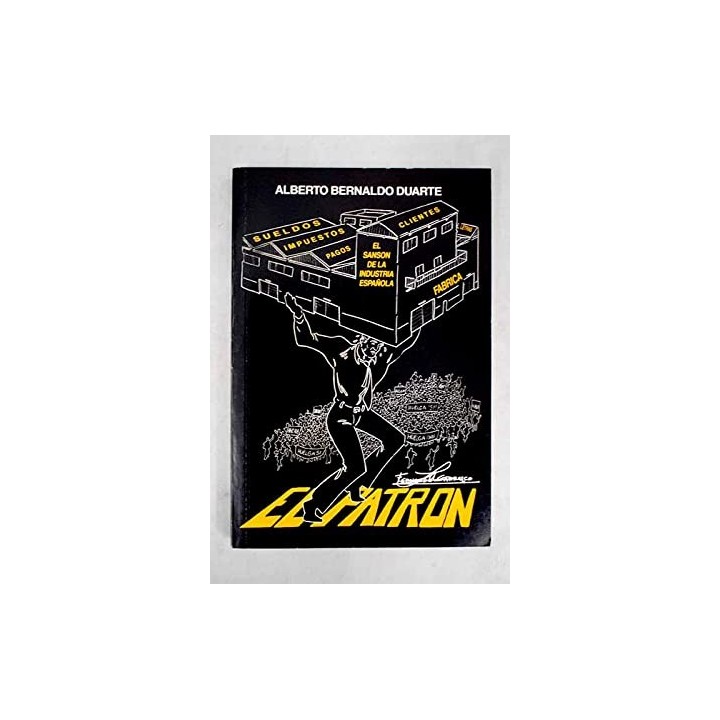 EL PATRÓN - Bernaldo Duarte, Alberto
